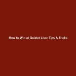 How to Win at Quizlet Live: Tips & Tricks