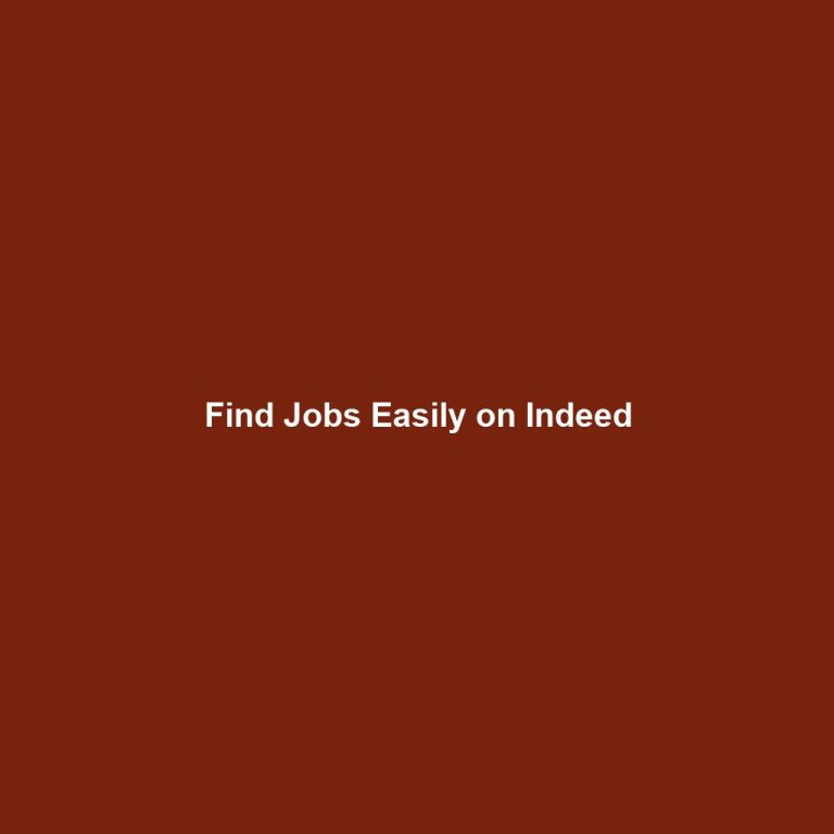 Find Jobs Easily on Indeed