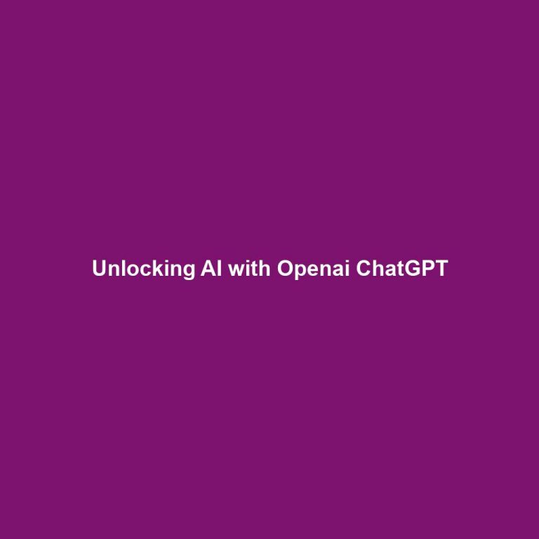 Unlocking AI with Openai ChatGPT