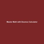 Master Math with Desmos Calculator