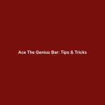 Ace The Genius Bar: Tips & Tricks