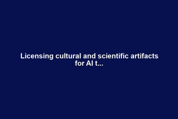 Licensing cultural and scientific artifacts for AI t...