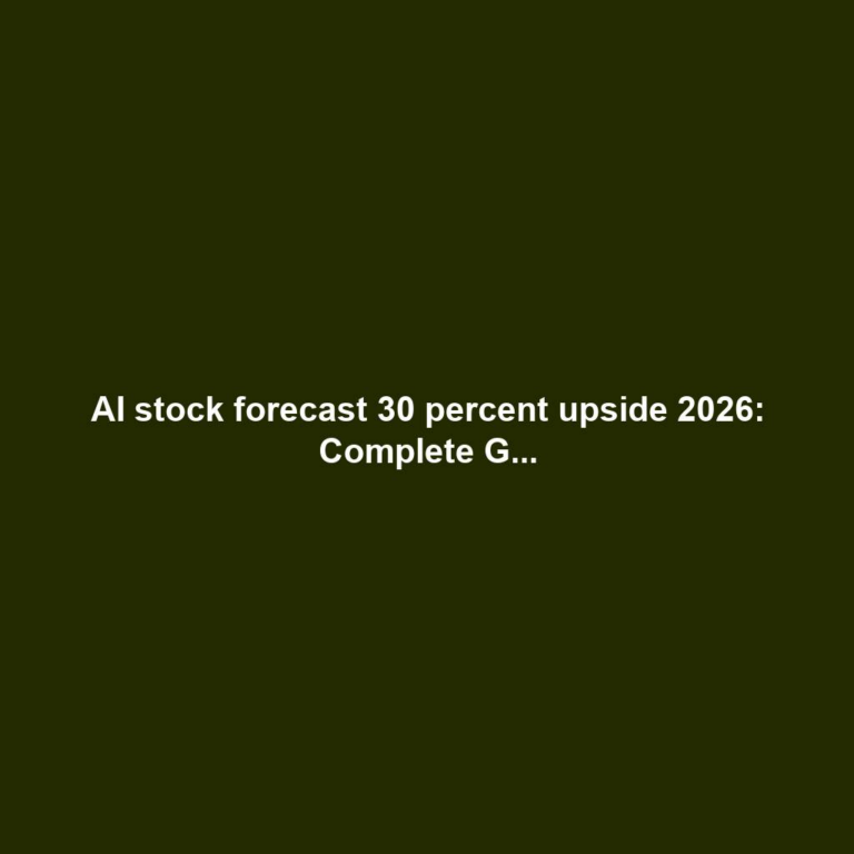 AI stock forecast 30 percent upside 2026: Complete G...