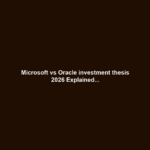 Microsoft vs Oracle investment thesis 2026 Explained...
