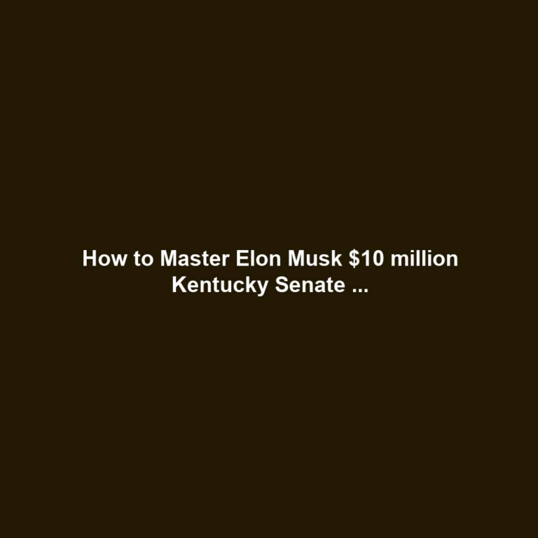 How to Master Elon Musk $10 million Kentucky Senate ...