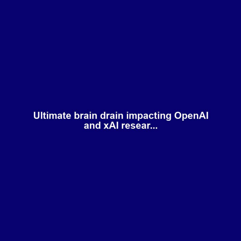 Ultimate brain drain impacting OpenAI and xAI resear...
