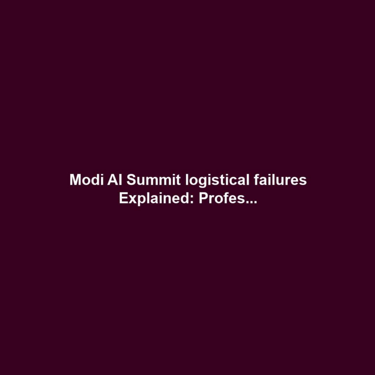 Modi AI Summit logistical failures Explained: Profes...