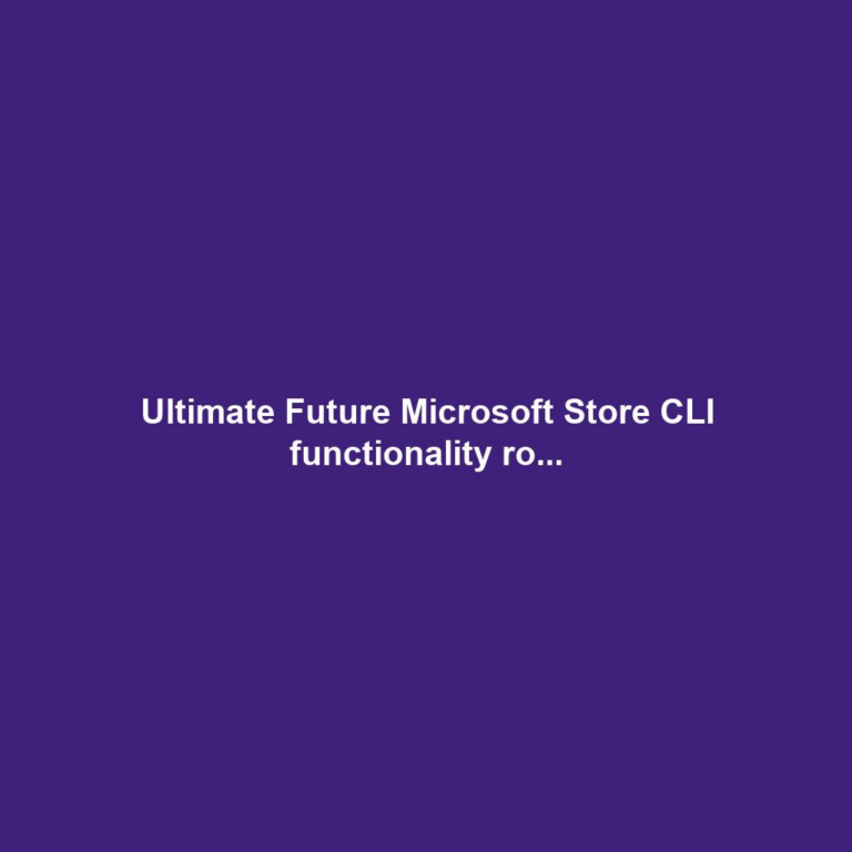 Ultimate Future Microsoft Store CLI functionality ro...