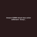 Amazon $309M refund class action settlement - Everyt...