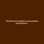Tilly Norwood synthetic representation saga Explaine...