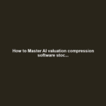 How to Master AI valuation compression software stoc...