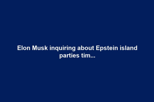 Elon Musk inquiring about Epstein island parties tim...