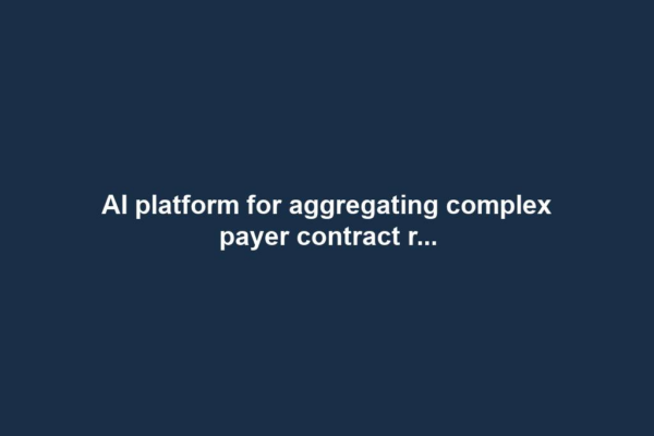 AI platform for aggregating complex payer contract r...